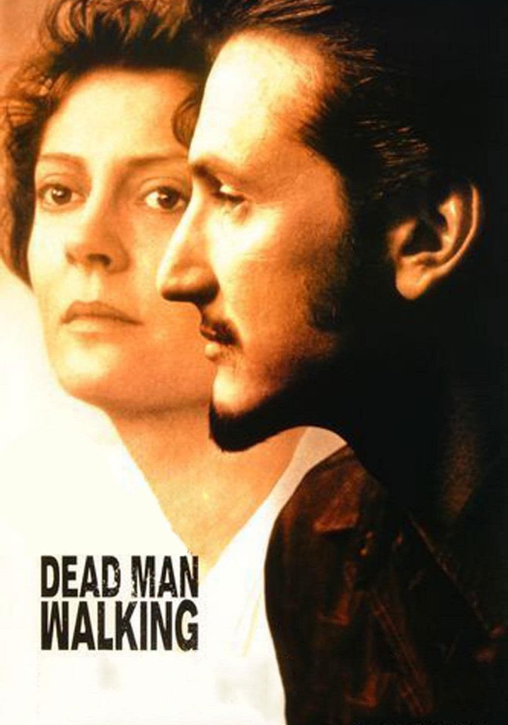 Dead Man Walking Stream Jetzt Film online anschauen